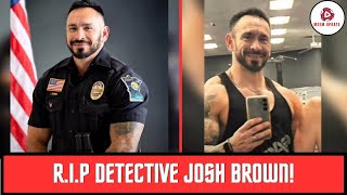 Detective Josh Brown Death : Forest Lake, MN Mourns Beloved Police Officer | Obituary & Tribute
