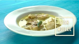 Delicious Creamy Fish Moilee from Kerala