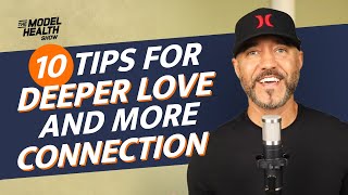 10 Tips For Deeper Love And More Connection | Shawn Stevenson