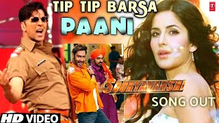Tip Tip Barsa Paani 2 0 Video Song Sooryavanshi । Akshay Kumar । Katrina Kaif । Ajay Devgn Alka & Ud