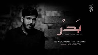 Badar Day Special Cover Song 2021 Afsal Husain Hazrath Media