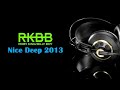 robyking rkbb billyboy djset dicembre@ nice deep2013@