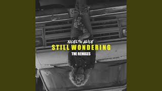 Still Wondering (Tep No Remix)