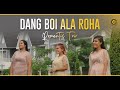 ROMANTIS TRIO - Dang Boi Ala Roha (Official Music Video)