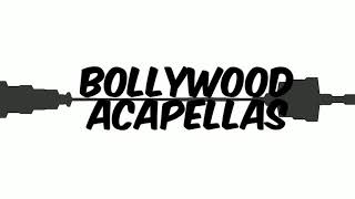 Bollywood Studio Acapella Free Download | Part 2