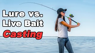 Casting Lures vs. Live Bait: DON'T Do This If You're Using Live Bait