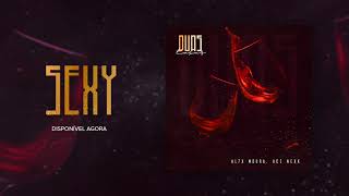 Al7x Moura, Ace Nexx - Sexy [Official Audio]