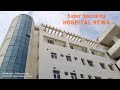 Super speciality hospital rewa