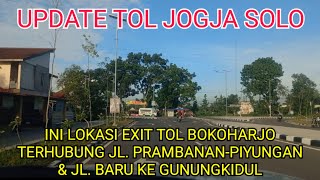 MELIHAT EXIT TOL BOKOHARJO SAMPAI RS. PANTI RINI KALASAN #progrestoljogjasolo #toljogjasoloterbaru