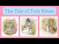 📚Story Time for Kids🌟The Tale of Tom Kitten by Beatrix Potter🌟Bedtime Stories🌟Children’s Stories