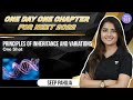 Principles of Inheritance and Variations | One Day one Chapter | NEET 2022 | Seep Pahuja | NEET 101