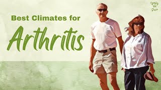 Best Climates for Arthritis