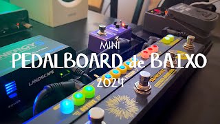 Mini PEDALBOARD de BAIXO 2024 - Unboxing e Montagem | IURY