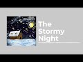 the stormy night snap judgment