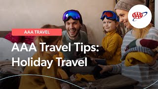 AAA Travel Tips: Holiday Travel