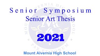 2021 Senior Symposium and Art Thesis