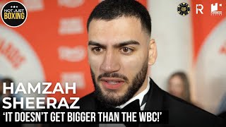 Hamzah Sheeraz talks fighting WBC Middleweight World champion Carlos Adames on February 22