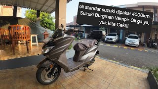 Ganti Oli di 4000 KM, Vampir Olikah Suzuki Burgman 125??? Mas Prast Jalan Jalan