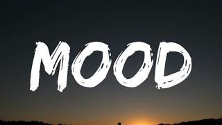 24kGoldn - Mood (Lyrics) Ft. Iann Dior