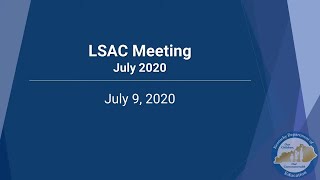 LSAC Meeting - July 9, 2020