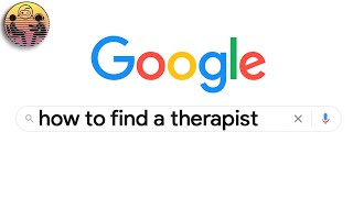 Helping YOU Find a Therapist (By A Licensed Therapist)