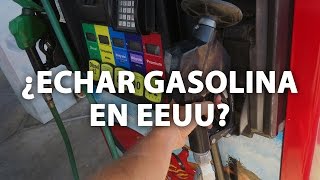 Cómo echar gasolina en Estados Unidos