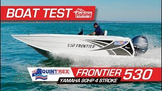 Tested | Quintrex 530 Frontier with Yamaha 90HP