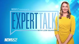 Expert Talk with Lori Buhring Coming Soon to WXXV News 25!