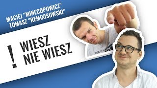 PONAD CZASEM | Wiesz Nie Wiesz #9