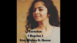 Tareefan Reprise ft Lisa Mishra | Veere Di Wedding | Qaran | Dance by Khyati Jajoo