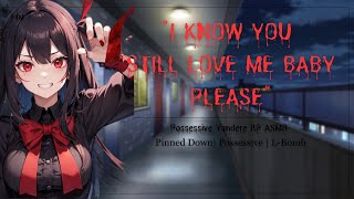 ASMR || Possessive Yandere Seduce You Into Loving Her Back [ASMR Roleplay] [ASMR]