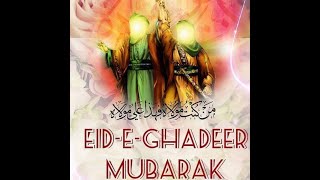 EID-E-GHADEER MUBARAK