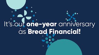 Celebrating one year of Bread Financial®: a year of excitement and progress