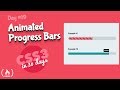 Animated Progress Bars: CSS Tutorial (Day 19 of CSS3 in 30 Days)