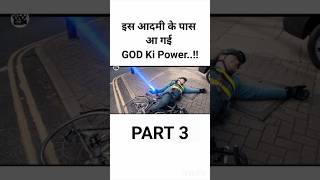 PART 3 इस आदमी के पास आ गई God Ki Powers 🤯 #movieexplainedinhindi #shorts #viral #short #trending