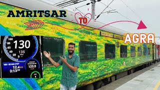 🚂😱😲Sachkand Exp Vlog| Amritsar to Agra|| 135 KMPH 😍😘