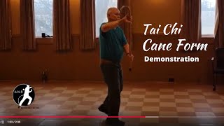 Tai Chi Cane Form