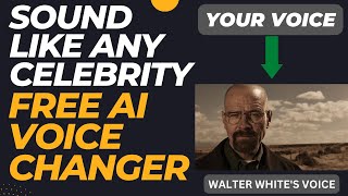 Sound Like Any Celebrity | Free AI Voice Changer