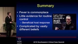 It’s getting hot in here: Fever in the ICU - William Randy Hunt, MD