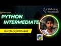 Multiple Inheritance in Python + MRO | Full Guide