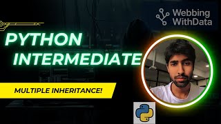 Multiple Inheritance in Python + MRO | Full Guide