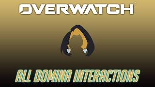 Overwatch - All Domina Interactions + Unique Elimination Lines