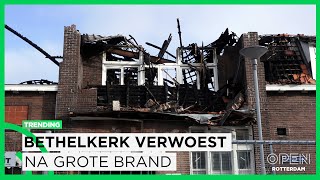 Bethelkerk verwoest na grote brand | TRENDING