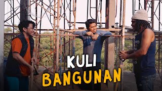 Download Mp3 KULI BANGUNAN