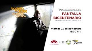 Promo | Inauguración de Pantalla Bicentenario 44.1