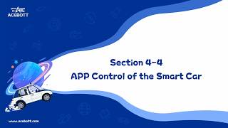 ACEBOTT QD001 Smart Car Tutorial | Section 4-4 APP Control of the Smart Car | TCP Protocol