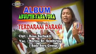 LAGU KARO POPULER SEPANJANG MASA | TERDARAM DARAM - MORINA BR SEMBIRING |  AKUSTIK