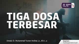 🔴[LIVE] TIGA DOSA TERBESAR || Ust. Dr. MUHAMMAD YUSRAN ANSHAR, Lc., M.A.