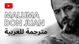 Maluma - Don Juan (Lyrics/Letra) (مترجمة)
