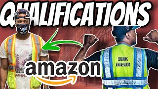 Qualifications for positions Working At AMAZON Warehouse